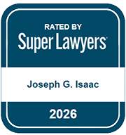 Rated By Super Lawyers | Rising Stars | Joseph G. Isaac 2026